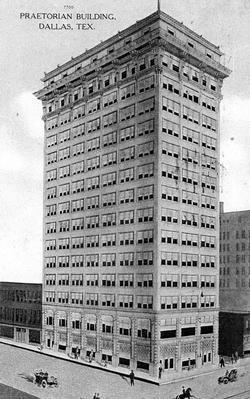 The Praetorian Building, the first skyscraper in Dallas